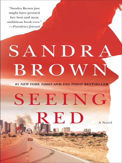 Title details for Seeing Red by Sandra Brown - Available